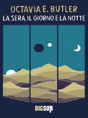 cover image of La sera, il giorno e la notte